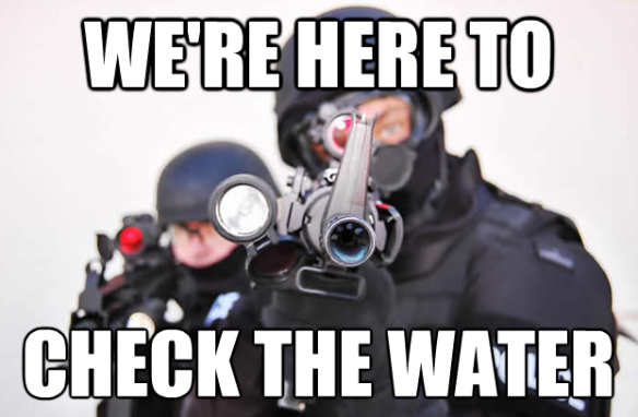 ARMED EPA: We're here to Check the Water